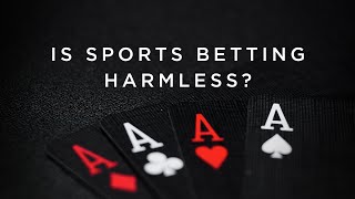Is Sports Betting Harmless Fun or a Serious Addiction?