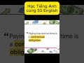 Contractual obligation — nghĩa vụ theo hợp đồng #họctiếnganh #từvựngtiếnganh #cụmtừtiếnganh
