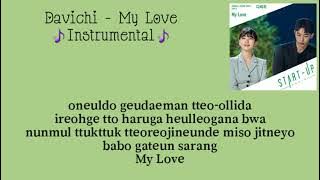 INSTRUMENTAL Davichi - My Love (Start Up OST Part 7) | Lyrics