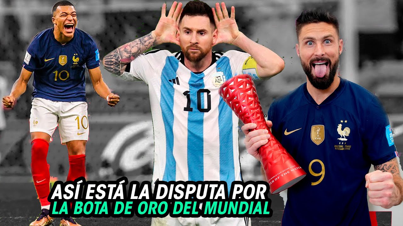 Así ESTA la PELEA por la BOTA de ORO en la COPA MUNDO, MBAPPÉ vs MESSI DIRECTAMENTE - YouTube