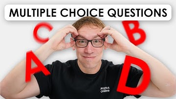How to Answer Multiple Choice Questions - A Level Physics