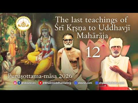 SBpt260528 As Últimas Instruções de Śrī Kṛṣṇa para Uddhavjī Mahārāja 12 - ŚB 11.14.20