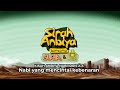 Nabi Idris A.S - Nabi Yang Mencintai Kebenaran