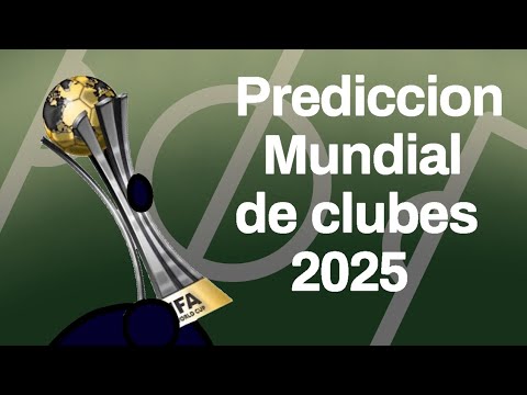 Prediccion Mundial de Clubes de la FIFA 2025  Un Bruno aburrido clubworldcup