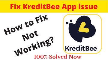 How to Fix KreditBee App Not Working Problem Android & Ios - Not Open Problem Solved | AllTechapple
