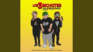 Los 3 Bichotes