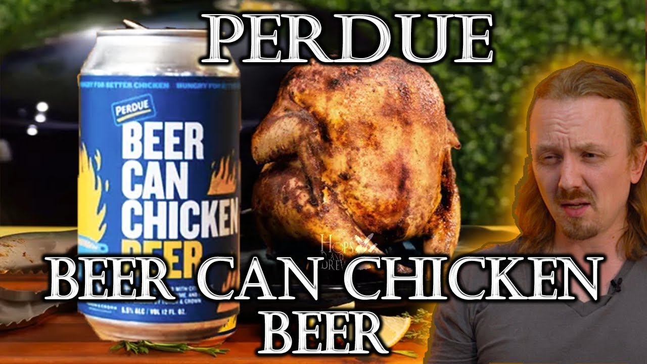Perdue Beer Can Chicken Beer YouTube