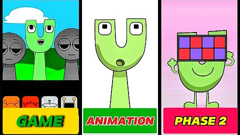 My NEW! Sprunki OC: U (from Alphabet Lore) | Game vs Animation vs Phase 2