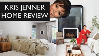 HOME REVIEW: KRIS JENNER (Architectural Digest house tour)