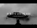 ALWAYS LOVING YOU STADIUM BREAKBEAT 