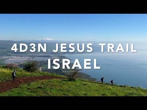 Jesus Trail - Israel