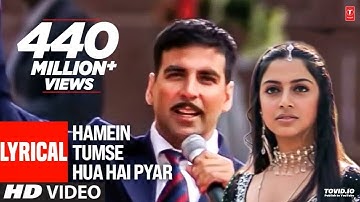 Lyrical: Hamein Tumse Hua Hai Pyaar | Alka Y | Udit N | Anu Malik | Sameer | Akshay Kumar , Divya