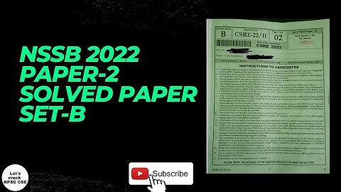 NSSB 2022 Paper-2 Set-B Solved Paper