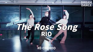 RIO - 장미 유행가(The Rose Song)ㅣ#D CHOREOㅣDREAM DANCEㅣAZHA [강남댄스학원](4K)