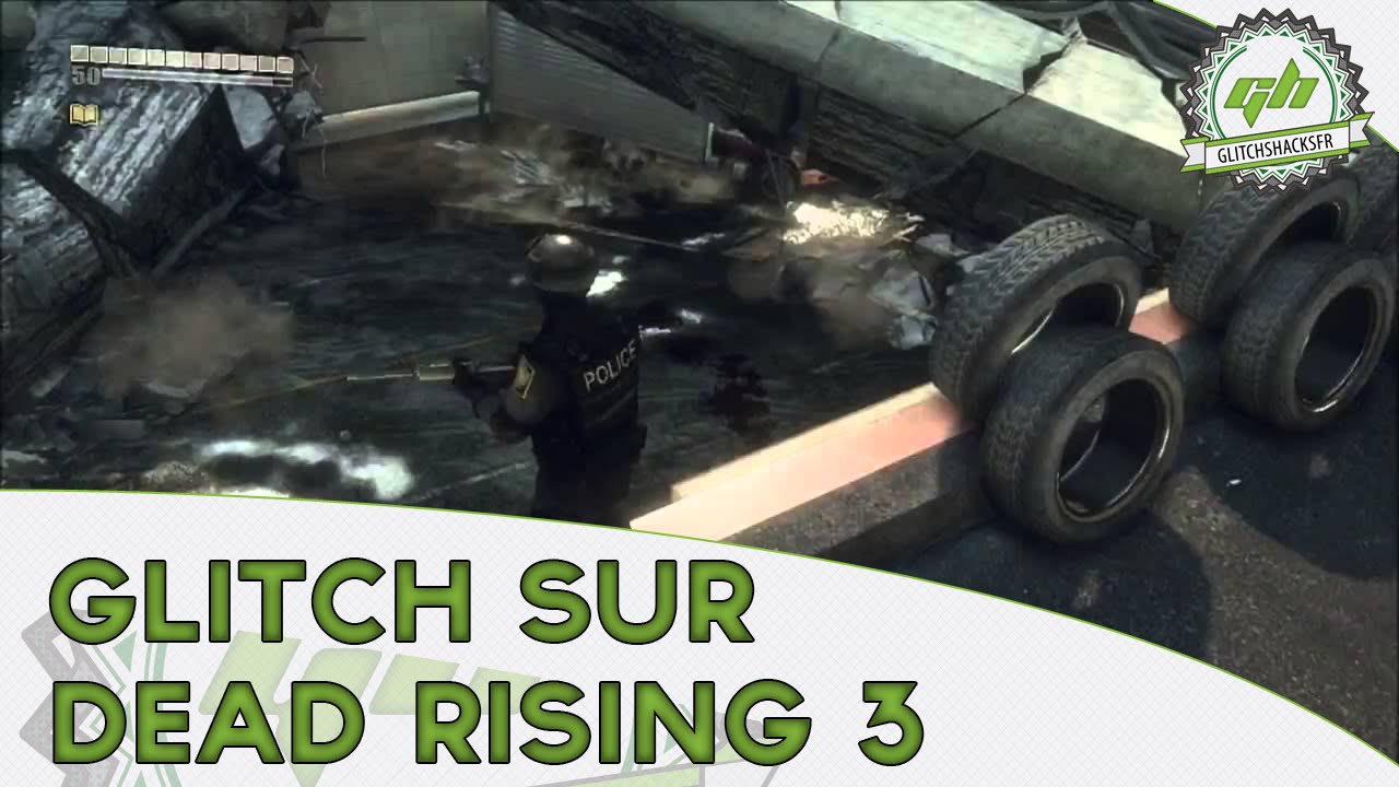 GLITCH Dead Rising 3 Aller sur le toit d'un bâtiment inaccessible