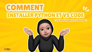 Installer Python sur VS Code + Les Meilleures Extensions pour Débuter !