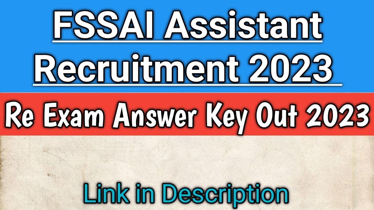 FSSAI Assistant Answer Key 2023 | FSSAI Latest Update | FSSAI Answer Key Out