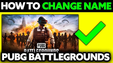 How To Change Name in PUBG 2023/2025 - Step by Step