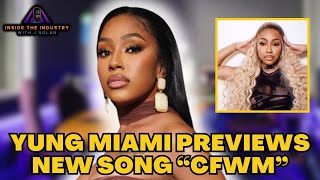 Yung Miami Previews New Song 'CFWM' and The Yams Aren't Hitting as Intended