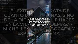 LA MEJOR FRASE MOTIVADORA DE MICHELLE OBAMA