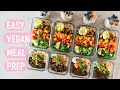 EASY VEGAN MEAL PREP – Healthy Plant-Based Recipes