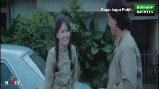film jadul : KUPU KUPU PUTIH (1983)