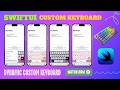 SwiftUI Custom Keyboard: Dynamic Theming & Auto-Layout Engine