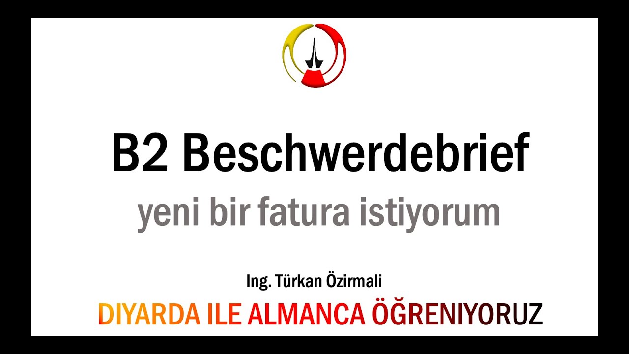 B2 Almanca I B2 Sınav Hazırlık I B2 Prüfung I Beschwerdeemail I