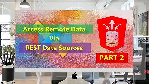 Access Remote Data Via RESTFul Services and REST Data Sources PART-2