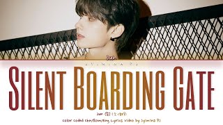 SEVENTEEN Jun (文俊辉) - 'Silent Boarding Gate (寂寞号登机口)' Lyrics (Color Coded_Chn_Pin_Eng)