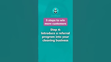 How to win more customers: Step 4 - Introduce a referral program into your cleaning business