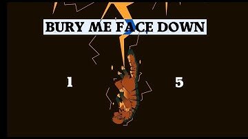 BURY ME FACE DOWN- Villian OC MAP pt 15