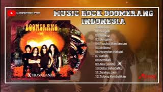 MUSIC ROCK INDONESIA||BOOMERANG ALBUM XTRAVAGANZA