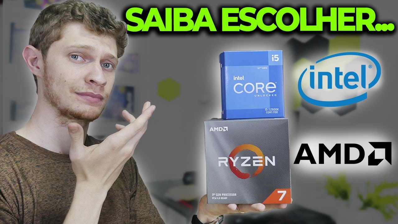 Escolha o processador para seu PC Gamer. AMD ou INTEL?