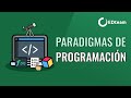 ¿Qué son los paradigmas de programación?