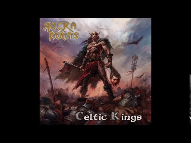 Rocka Rollas - Celtic Kings