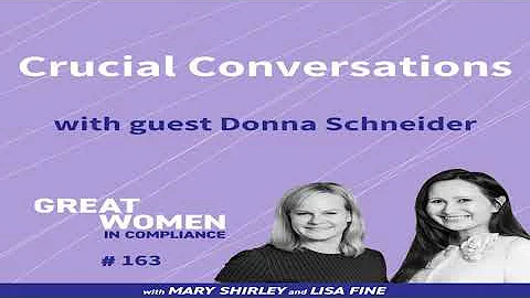Great Women in Compliance - Donna Schneider on Cru...