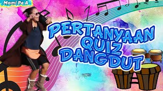 PERTANYAAN QUIZ DANGDUT