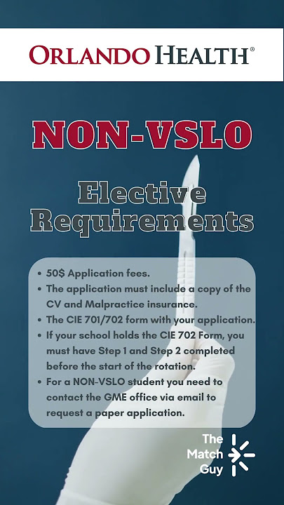 Orlando Health NON-VSLO Elective requirements 📃