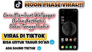 Download lagu Cara Membuat Wallpaper Bulan Viral Tiktok Pakai Tanggal Lahir||Moon Phase  Trend Aesthetic