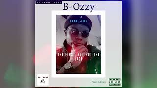 B-Ozzy  ft. Mana Blaze - Dance 4 Me ( Prod. Adikalie ) [ AR TEAM LABEL ] ( Visual Effects )