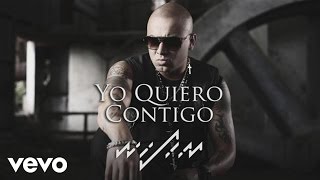 Wisin - Yo Quiero Contigo (Cover Audio)