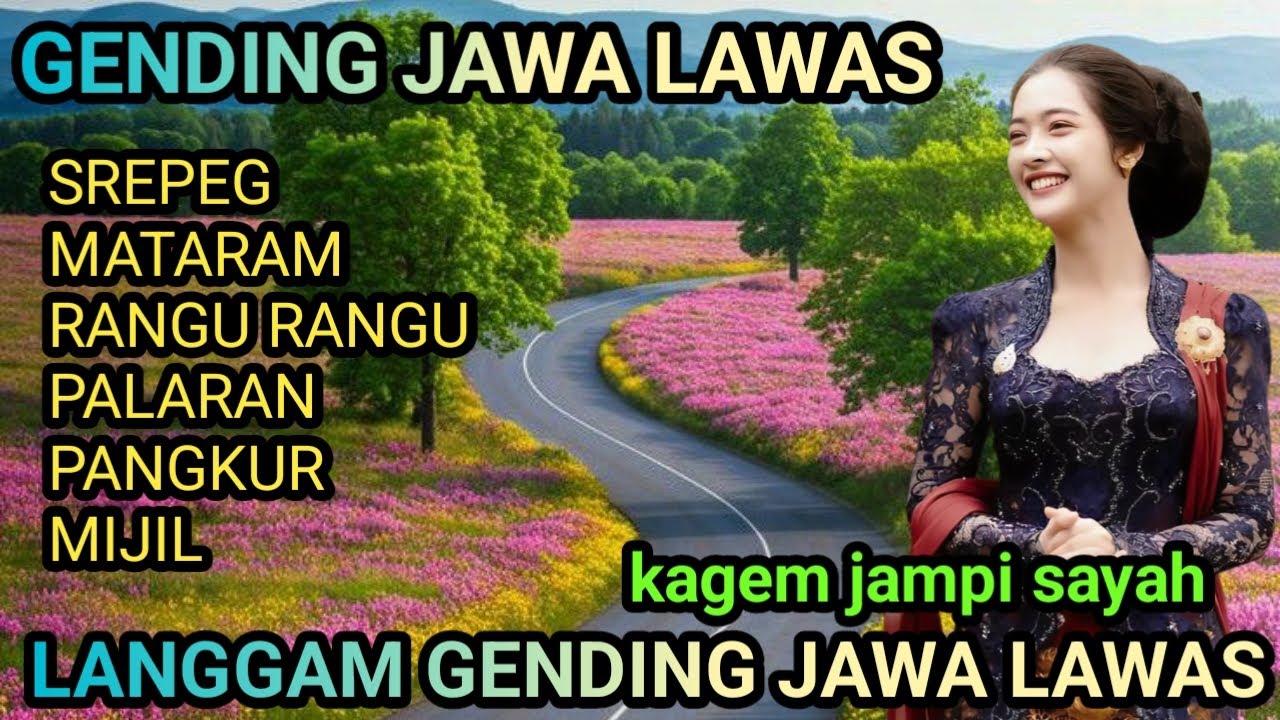 LANGGAM GENDING JAWA // SREPEG // PALARAN // LANGGAM GENDING JAWA KAGEM JAMPI SAYAH