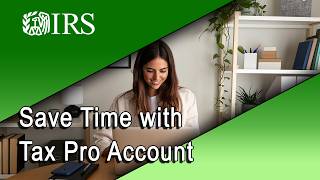 Save Time with Tax Pro Account