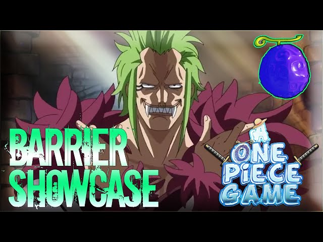 BARI-BARI NO MI SHOWCASE (BARRIER FRUIT)!