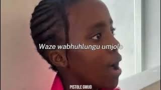 Waze Wabhuhlungu Umjolo (Gwijo) | Lyrics
