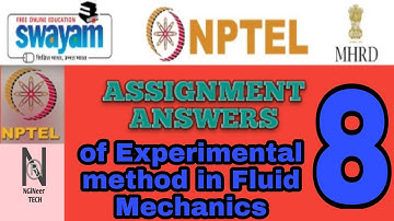 Experimental Methods in Fluid Mechanics || Assignment 8 answers ||NPTEL 2021