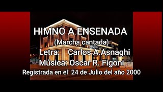 Himno a Ensenada versión cantada