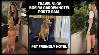 TRAVEL VLOG - BOEIRA GARDEN HOTEL PORTO GAIA