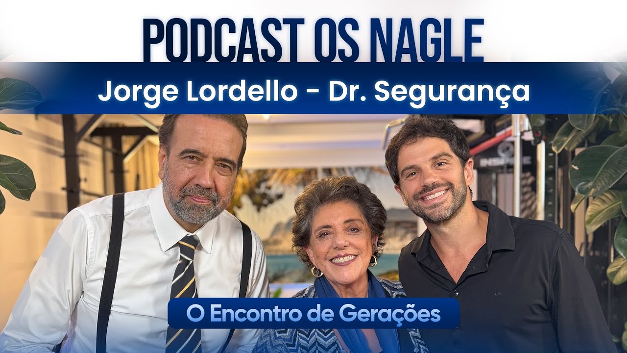 Capa do episódio: Jorge Lordello - Dr. Segurança  Ex delegado. Crimes famosos